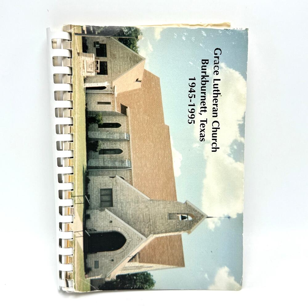 Burkburnett Texas Grace Lutheran Church Cookbook Local Recipes Vintage 90s 1995